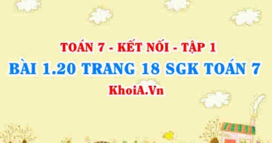 Bài 1.20 trang 18 SGK Toán 7 tập 1 Kết nối tri thức